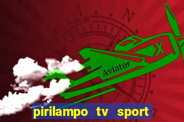 pirilampo tv sport tv 5